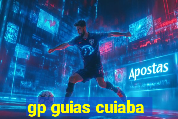 gp guias cuiaba